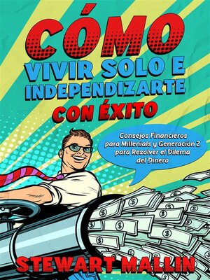 cover image of Cómo Vivir Solo e Independizarte con Éxito